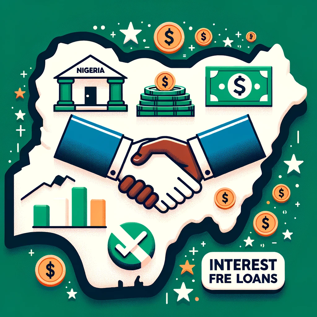 Interest Free Loans in Nigeria 2023-2024 (All You Need To Know)